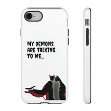 Load image into Gallery viewer, Talking To My Demons Tough Mobile Phone Cases