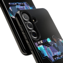 Load image into Gallery viewer, Keep Talking Tough Phone Case - Stylish, Durable Design for Trendsetters