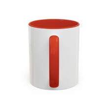 Load image into Gallery viewer, Death Is Upon You Accent Coffee Mug (11, 15oz)