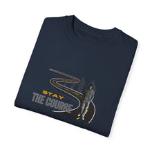 Load image into Gallery viewer, 'Stay The Course' Unisex Garment-Dyed T-shirt