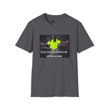 Load image into Gallery viewer, Just So You Know Unisex Softstyle T-Shirt