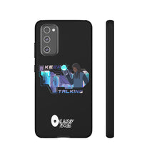 Load image into Gallery viewer, Keep Talking Tough Phone Case - Stylish, Durable Design for Trendsetters