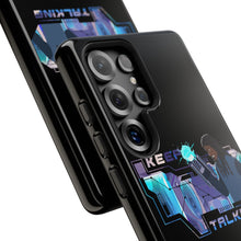 Load image into Gallery viewer, Keep Talking Tough Phone Case - Stylish, Durable Design for Trendsetters