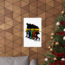 Load image into Gallery viewer, LNGAIP Matte Vertical Posters