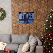 Load image into Gallery viewer, Mistaken Matte Horizontal Posters