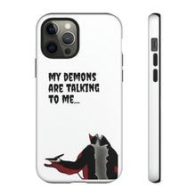 Load image into Gallery viewer, Talking To My Demons Tough Mobile Phone Cases