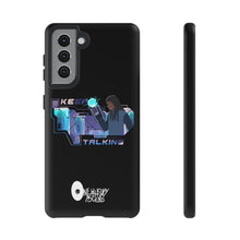 Load image into Gallery viewer, Keep Talking Tough Phone Case - Stylish, Durable Design for Trendsetters