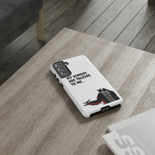Load image into Gallery viewer, Talking To My Demons Tough Mobile Phone Cases