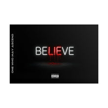 Load image into Gallery viewer, Believe Cover Art Official Poster — by OMA