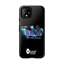 Load image into Gallery viewer, Keep Talking Tough Phone Case - Stylish, Durable Design for Trendsetters