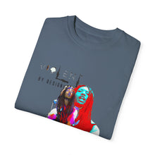 Load image into Gallery viewer, Violent By Design Unisex Garment-Dyed T-shirt