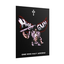 Load image into Gallery viewer, Higher Gun AMV inspired Rolled Posters