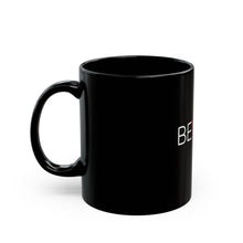 Load image into Gallery viewer, "Believe" Exclusive Mug – Black 11oz/15oz by OMA