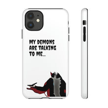 Load image into Gallery viewer, Talking To My Demons Tough Mobile Phone Cases
