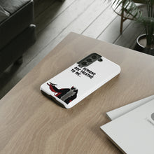 Load image into Gallery viewer, Talking To My Demons Tough Mobile Phone Cases
