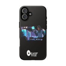 Load image into Gallery viewer, Keep Talking Tough Phone Case - Stylish, Durable Design for Trendsetters