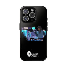 Load image into Gallery viewer, Keep Talking Tough Phone Case - Stylish, Durable Design for Trendsetters