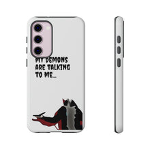 Load image into Gallery viewer, Talking To My Demons Tough Mobile Phone Cases