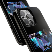 Load image into Gallery viewer, Keep Talking Tough Phone Case - Stylish, Durable Design for Trendsetters