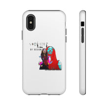 Load image into Gallery viewer, Violent By Design Tough Cases