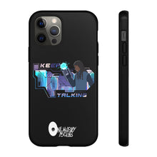 Load image into Gallery viewer, Keep Talking Tough Phone Case - Stylish, Durable Design for Trendsetters