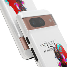 Load image into Gallery viewer, Violent By Design Tough Cases