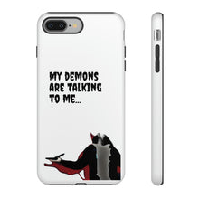 Load image into Gallery viewer, Talking To My Demons Tough Mobile Phone Cases