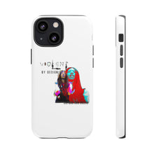 Load image into Gallery viewer, Violent By Design Tough Cases