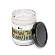 Load image into Gallery viewer, How To Survive Scented Soy Candle, 9oz