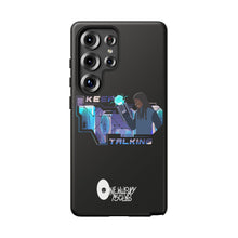 Load image into Gallery viewer, Keep Talking Tough Phone Case - Stylish, Durable Design for Trendsetters