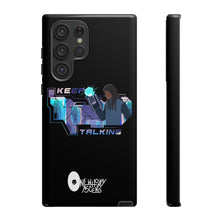 Load image into Gallery viewer, Keep Talking Tough Phone Case - Stylish, Durable Design for Trendsetters