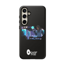 Load image into Gallery viewer, Keep Talking Tough Phone Case - Stylish, Durable Design for Trendsetters