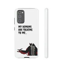 Load image into Gallery viewer, Talking To My Demons Tough Mobile Phone Cases