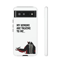 Load image into Gallery viewer, Talking To My Demons Tough Mobile Phone Cases