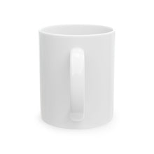 Load image into Gallery viewer, OMA Limited Vday Ceramic Mug, (11oz, 15oz)