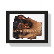 Load image into Gallery viewer, Death is Upon You Framed Horizontal Poster