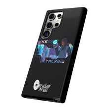 Load image into Gallery viewer, Keep Talking Tough Phone Case - Stylish, Durable Design for Trendsetters