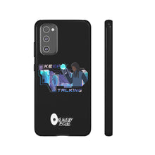Load image into Gallery viewer, Keep Talking Tough Phone Case - Stylish, Durable Design for Trendsetters