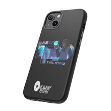 Load image into Gallery viewer, Keep Talking Tough Phone Case - Stylish, Durable Design for Trendsetters