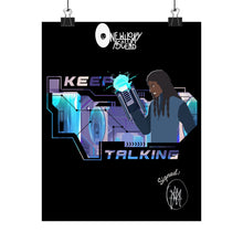 Load image into Gallery viewer, Futuristic Matte Vertical Poster - "Keep Talking" Art