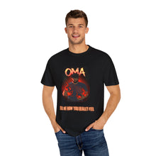 Load image into Gallery viewer, 'Tell Me How You Really Feel" Unisex Garment-Dyed T-Shirt | Funny Graphic Tee for Humor Lovers, Casual Wear, Gift for Friends, Birthday Present, Express Yourself