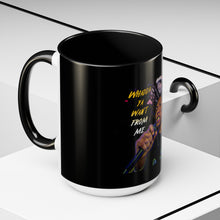 Load image into Gallery viewer, Whadda Ya Want From Me Accent Coffee Mug (11, 15oz)