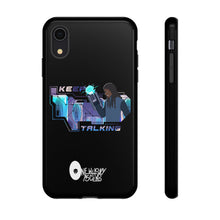 Load image into Gallery viewer, Keep Talking Tough Phone Case - Stylish, Durable Design for Trendsetters