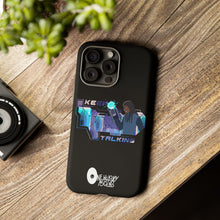 Load image into Gallery viewer, Keep Talking Tough Phone Case - Stylish, Durable Design for Trendsetters