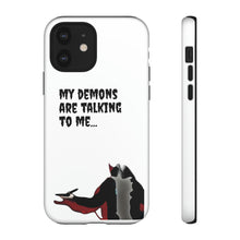 Load image into Gallery viewer, Talking To My Demons Tough Mobile Phone Cases