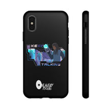 Load image into Gallery viewer, Keep Talking Tough Phone Case - Stylish, Durable Design for Trendsetters