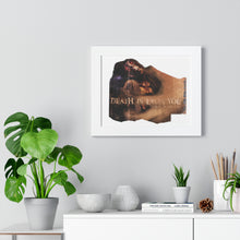 Load image into Gallery viewer, Death is Upon You Framed Horizontal Poster