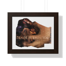 Load image into Gallery viewer, Death is Upon You Framed Horizontal Poster