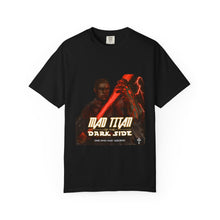 Load image into Gallery viewer, Mad Titan Dark Side T-Shirt