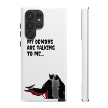 Load image into Gallery viewer, Talking To My Demons Tough Mobile Phone Cases